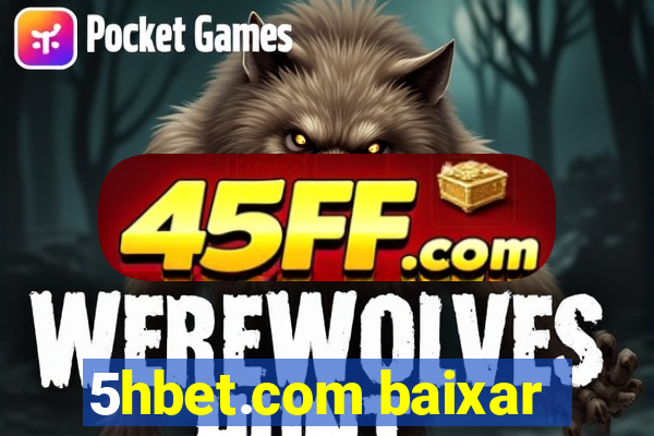 5hbet.com baixar
